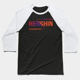 Henshin Japanese Style Baseball T-Shirt